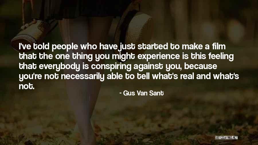 Gus Van Sant Quotes 1496143 Gus Van Sant Quotes 1496143