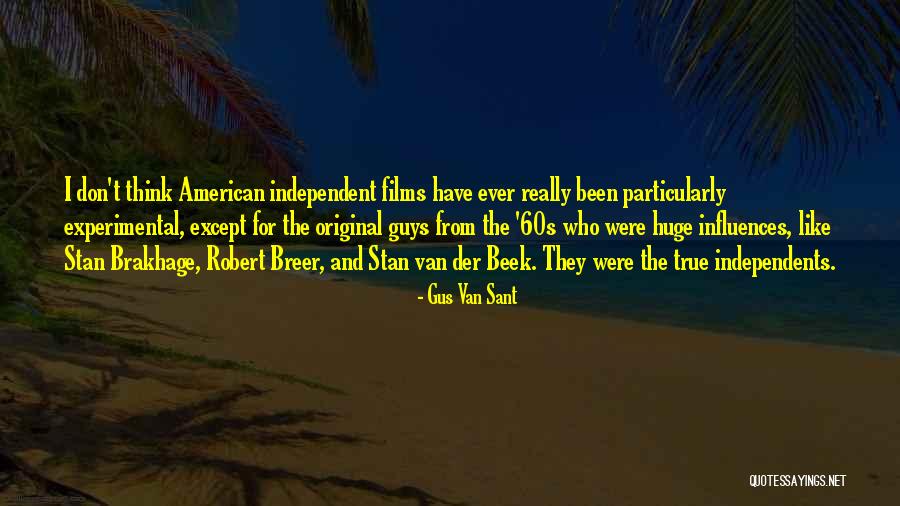 Gus Van Sant Quotes 1640456