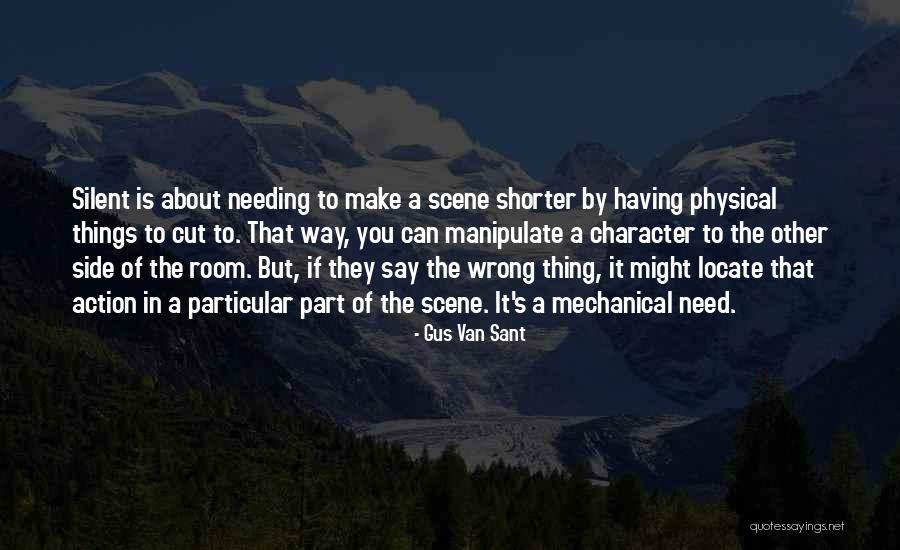 Gus Van Sant Quotes 1739697 Gus Van Sant Quotes 1739697