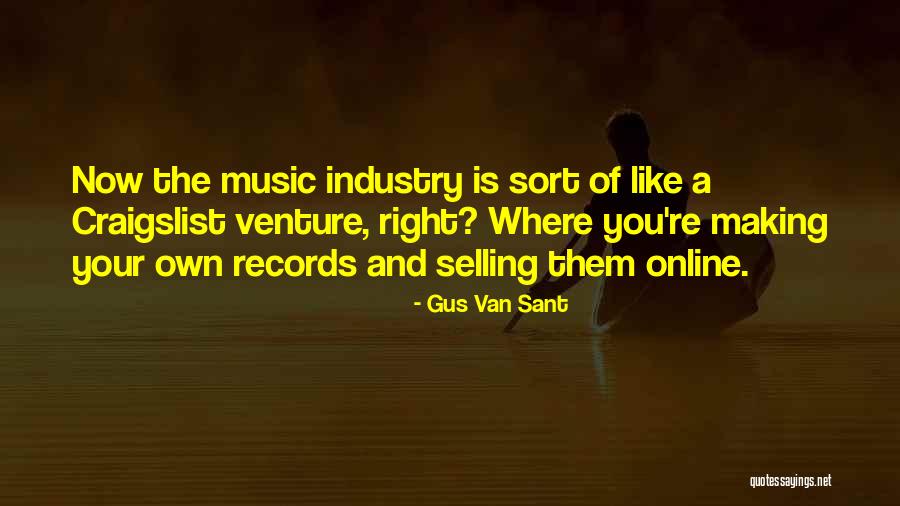 Gus Van Sant Quotes 1740052