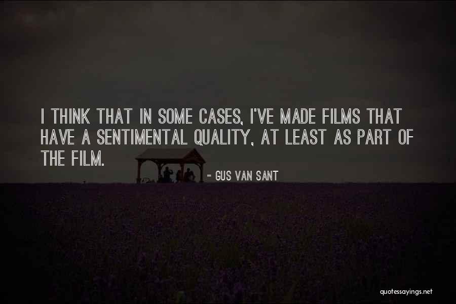 Gus Van Sant Quotes 1881357 Gus Van Sant Quotes 1881357
