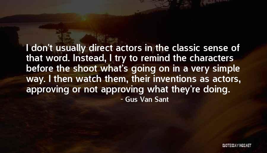 Gus Van Sant Quotes 1884115