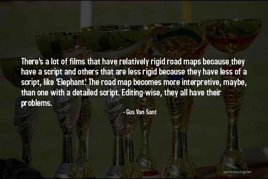 Gus Van Sant Quotes 1955389