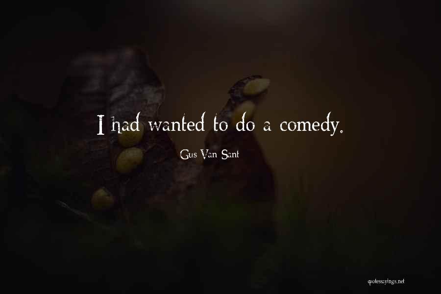 Gus Van Sant Quotes 1961103 Gus Van Sant Quotes 1961103