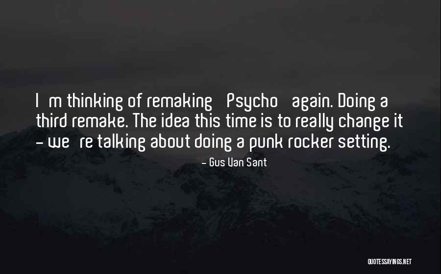 Gus Van Sant Quotes 2026915 Gus Van Sant Quotes 2026915