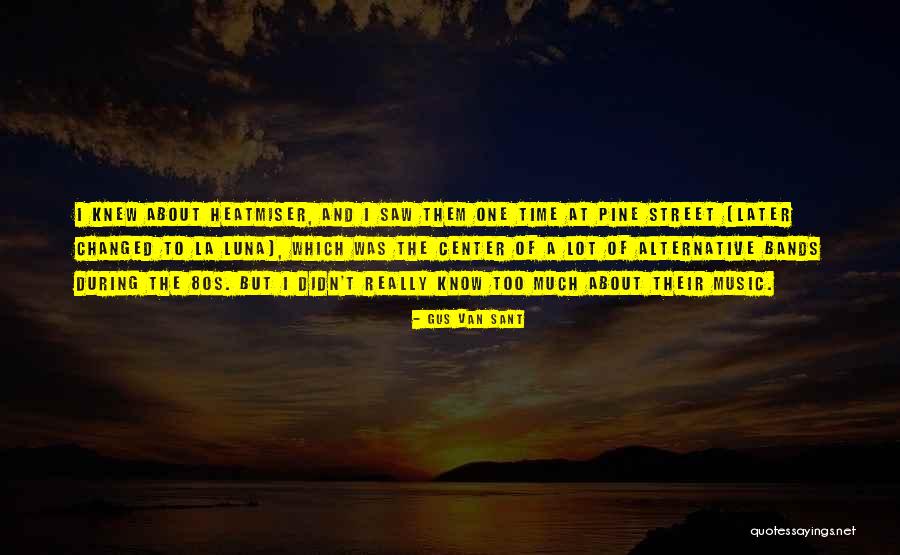 Gus Van Sant Quotes 314046 Gus Van Sant Quotes 314046