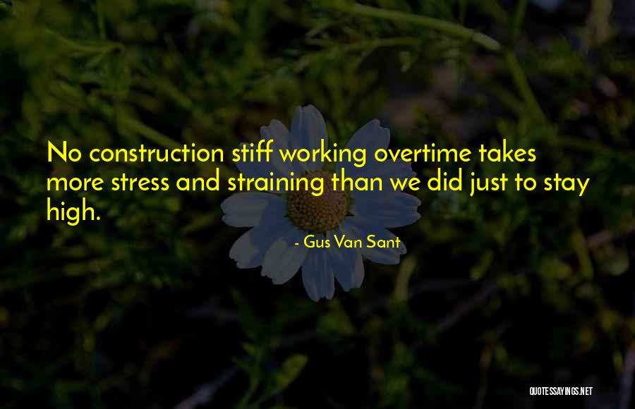 Gus Van Sant Quotes 565798 Gus Van Sant Quotes 565798