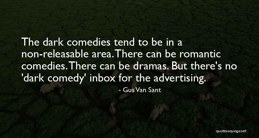 Gus Van Sant Quotes 748807 Gus Van Sant Quotes 748807