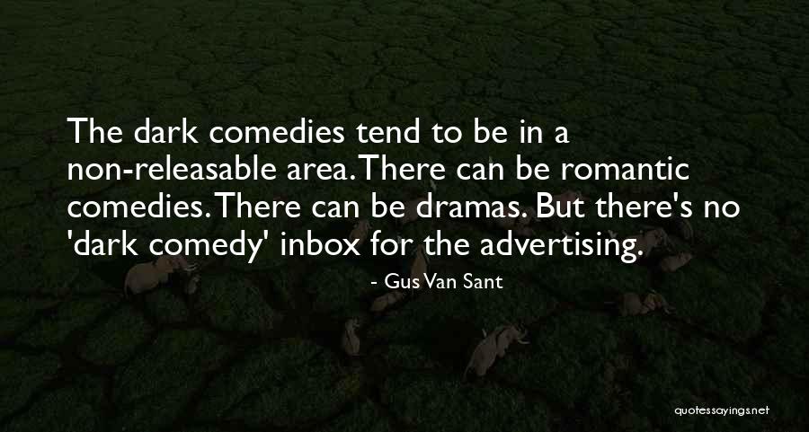 Gus Van Sant Quotes 748807