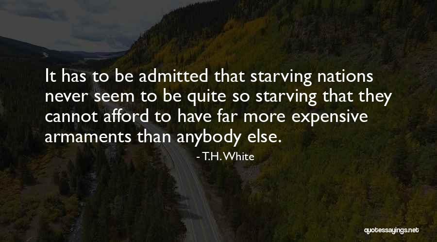 Gusanillos De Seda Quotes By T.H. White Gusanillos De Seda Quotes By T.H. White