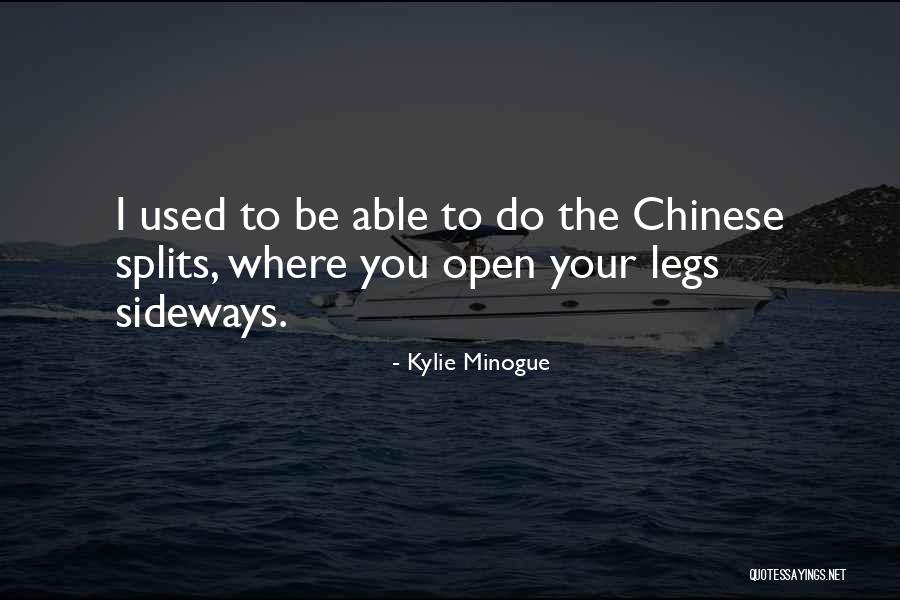 Gusha Ose Quotes By Kylie Minogue