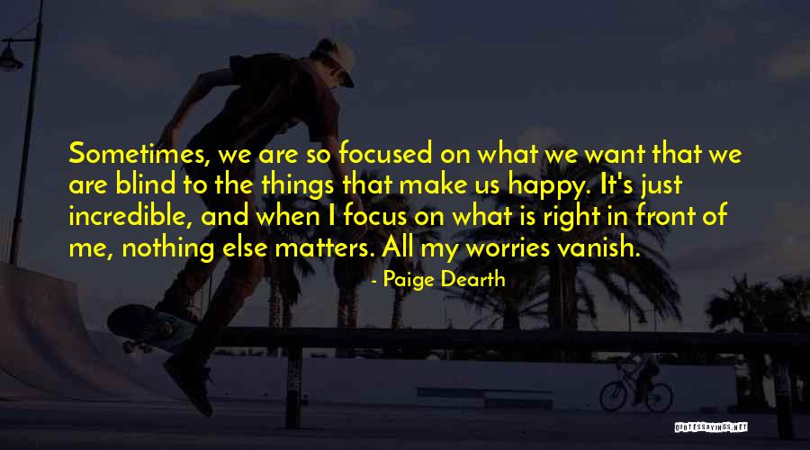 Gushers Quotes By Paige Dearth Gushers Quotes By Paige Dearth
