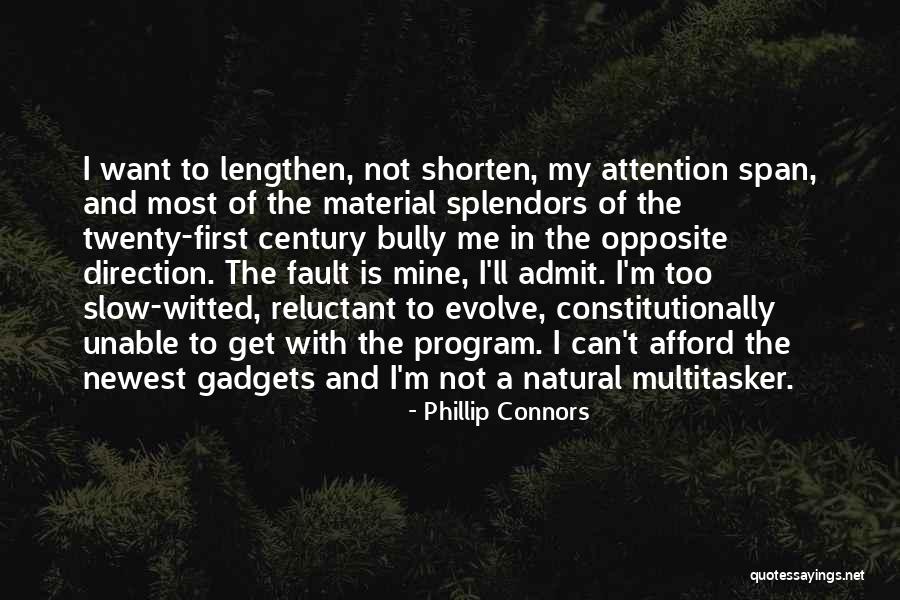 Gushes Forth Quotes By Phillip Connors Gushes Forth Quotes By Phillip Connors