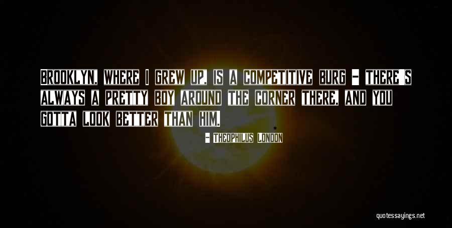 Gussy Up Bow Quotes By Theophilus London Gussy Up Bow Quotes By Theophilus London