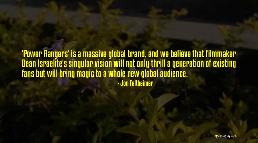 Gussy Up Quotes By Jon Feltheimer Gussy Up Quotes By Jon Feltheimer