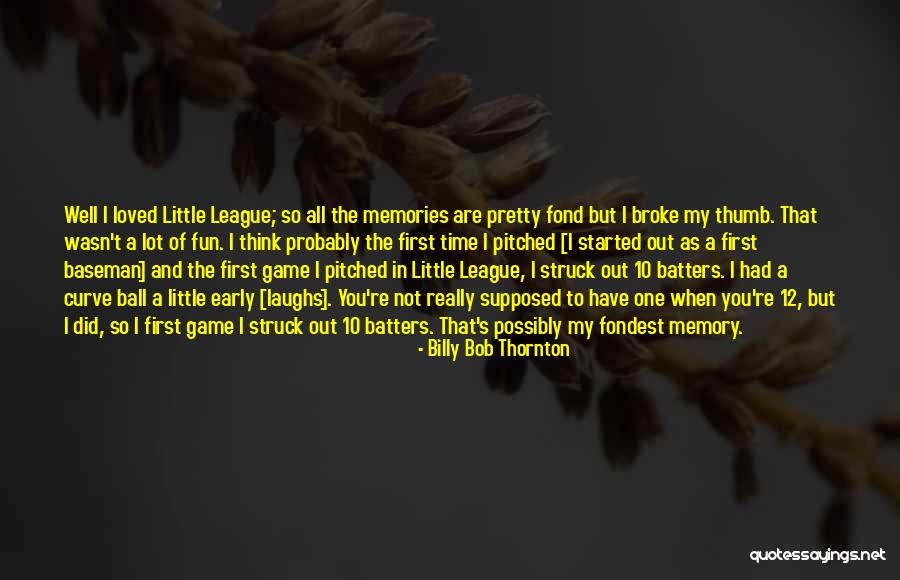 Gusta Quotes By Billy Bob Thornton Gusta Quotes By Billy Bob Thornton