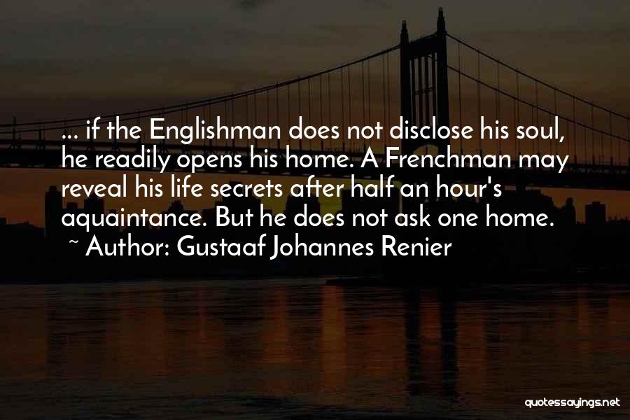 Gustaaf Johannes Renier Quotes 2247564