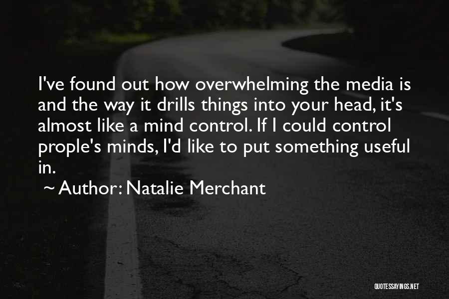 Gustaaf Wetteren Quotes By Natalie Merchant