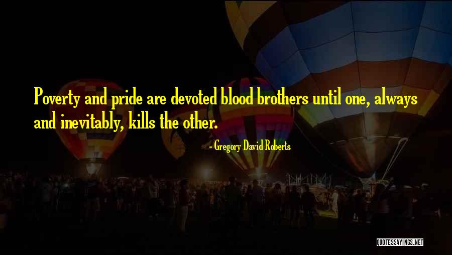 Gustar In English Quotes By Gregory David Roberts Gustar In English Quotes By Gregory David Roberts
