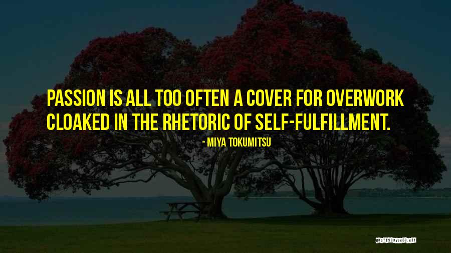 Gustare Alfredo Quotes By Miya Tokumitsu Gustare Alfredo Quotes By Miya Tokumitsu