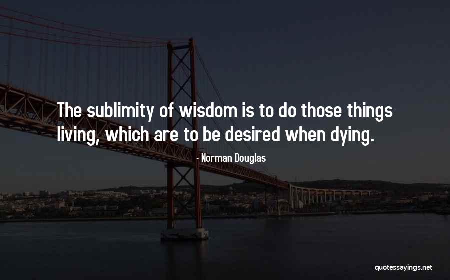 Gustau Camps Valls Quotes By Norman Douglas Gustau Camps Valls Quotes By Norman Douglas
