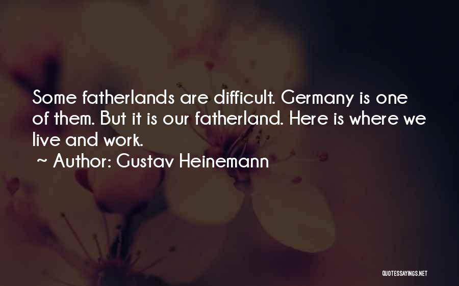 Gustav Heinemann Quotes 1159884