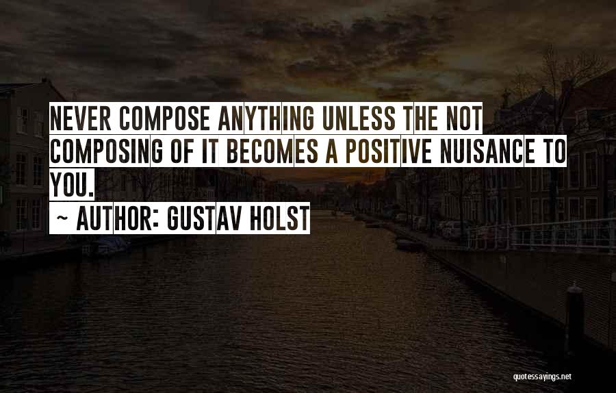 Gustav Holst Quotes 2043148