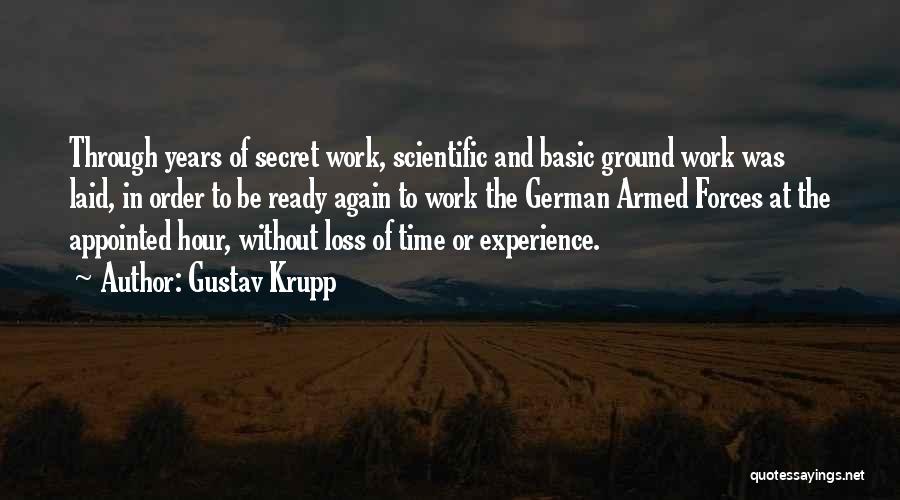 Gustav Krupp Quotes 1251194