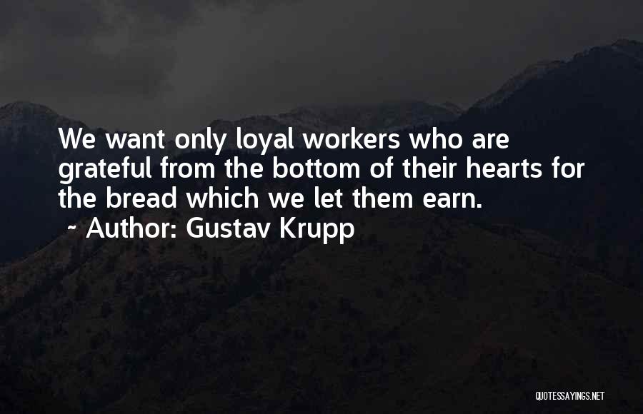 Gustav Krupp Quotes 1843352