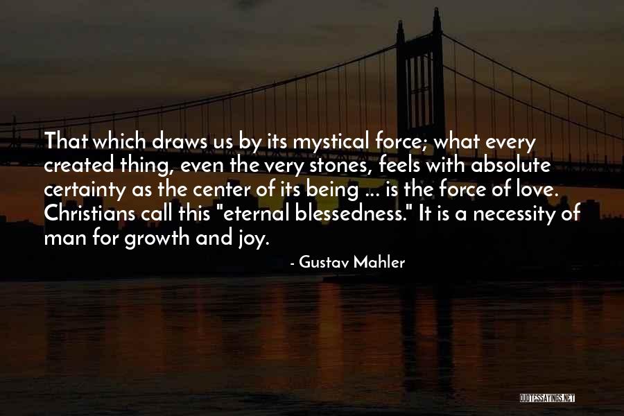 Gustav Mahler Quotes 1826350 Gustav Mahler Quotes 1826350