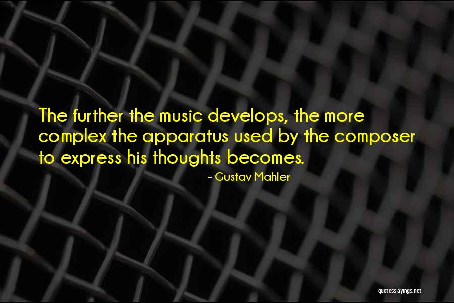 Gustav Mahler Quotes 580019 Gustav Mahler Quotes 580019