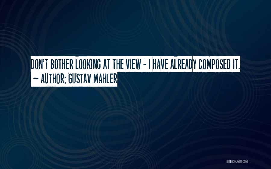 Gustav Mahler Quotes 793582