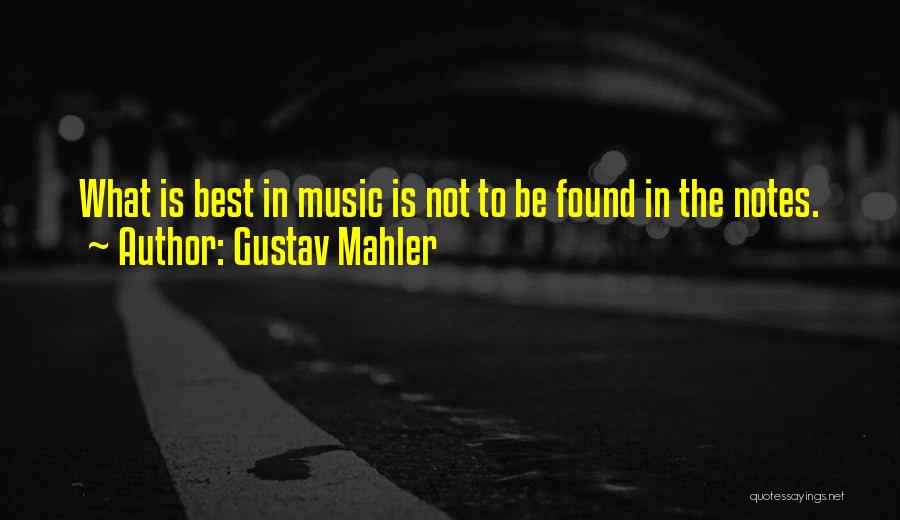 Gustav Mahler Quotes 903709