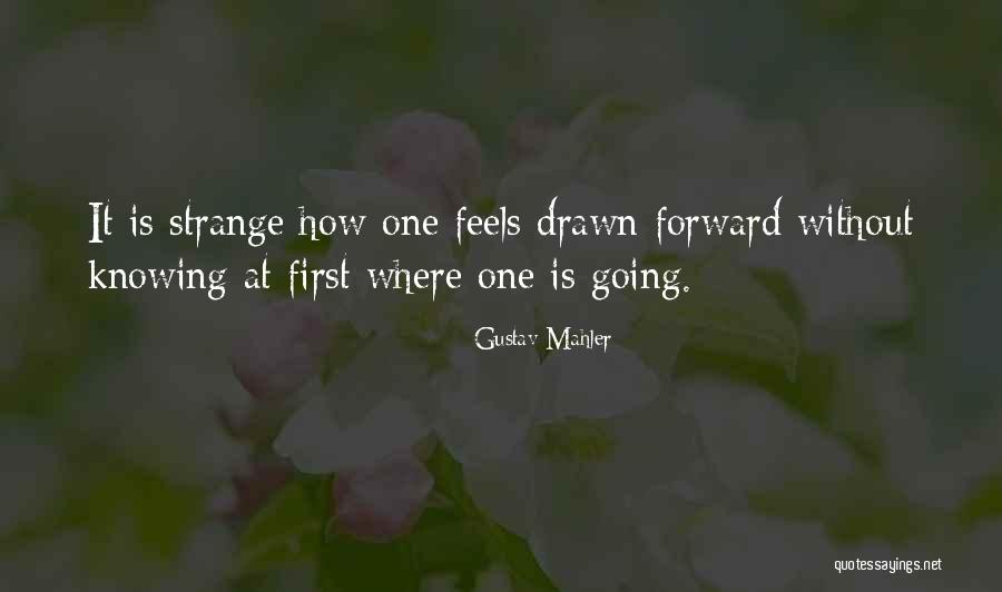 Gustav Mahler Quotes 964454 Gustav Mahler Quotes 964454