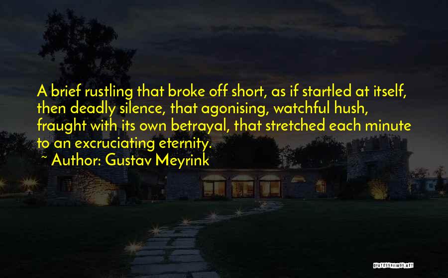 Gustav Meyrink Quotes 2179820