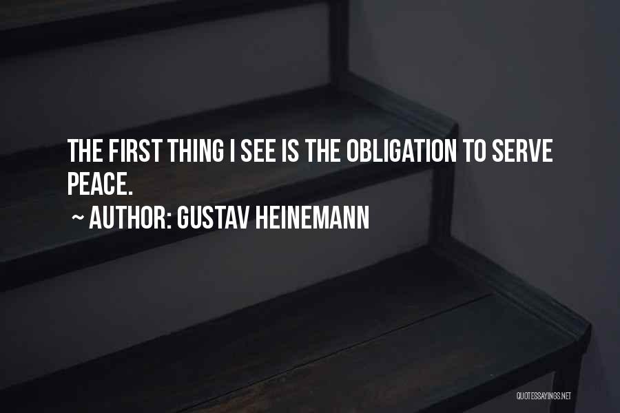 Gustav Quotes By Gustav Heinemann