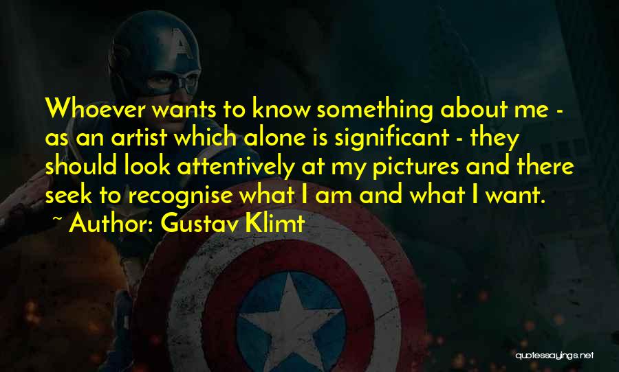 Gustav Quotes By Gustav Klimt