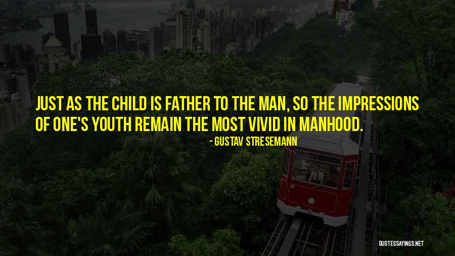 Gustav Stresemann Quotes 1552048 Gustav Stresemann Quotes 1552048