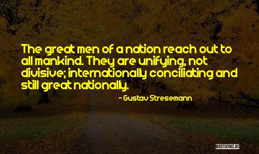 Gustav Stresemann Quotes 364180