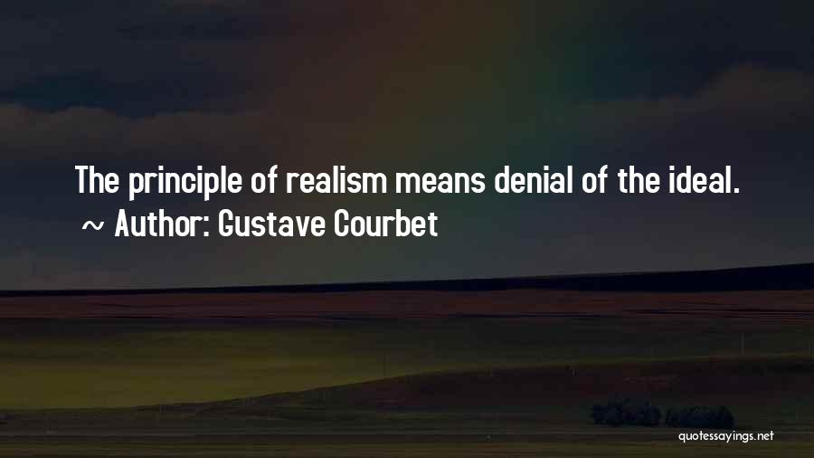Gustave Courbet Quotes 745076