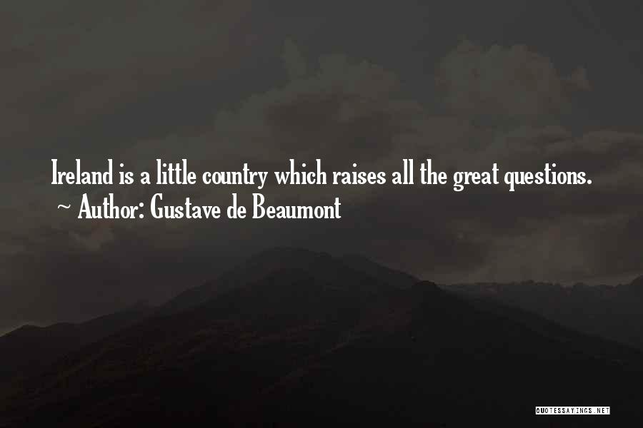 Gustave De Beaumont Quotes 2244591