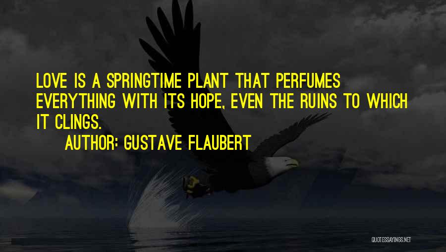 Gustave Flaubert Quotes 1834437