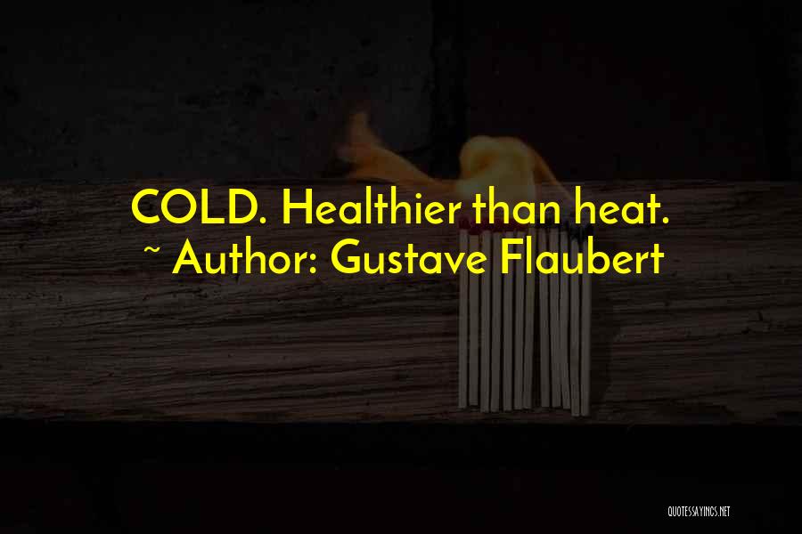 Gustave Flaubert Quotes 2168973