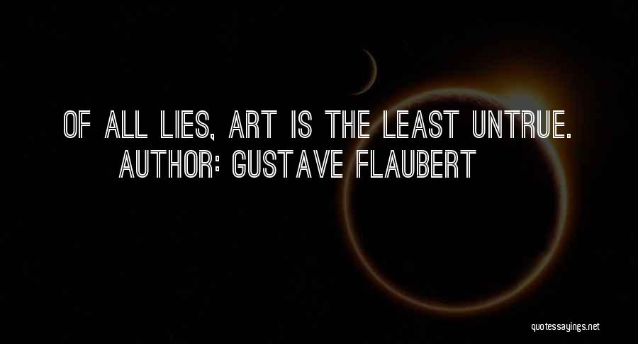 Gustave Flaubert Quotes 359422