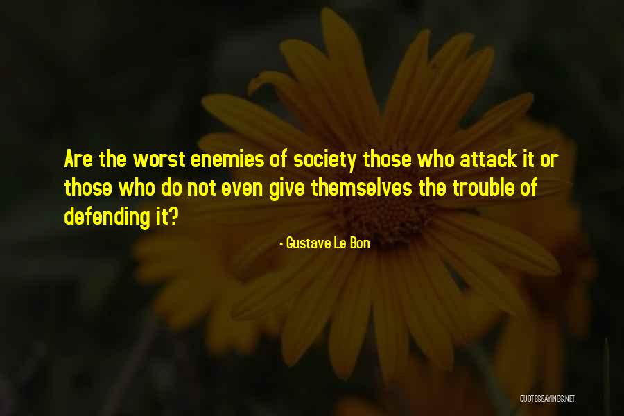 Gustave Le Bon Quotes 1431298 Gustave Le Bon Quotes 1431298