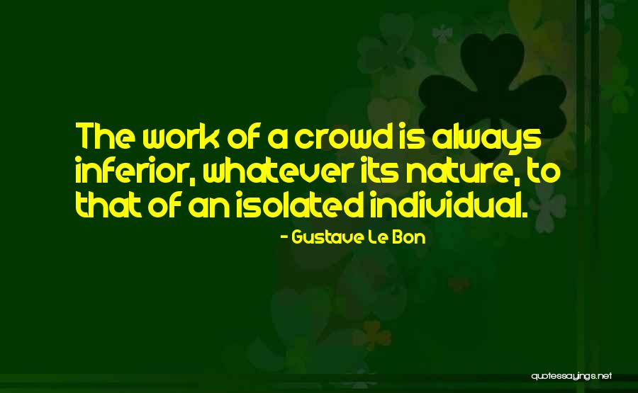 Gustave Le Bon Quotes 2015282