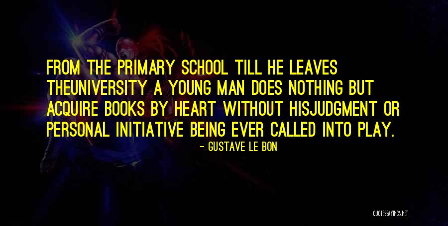 Gustave Le Bon Quotes 239370 Gustave Le Bon Quotes 239370