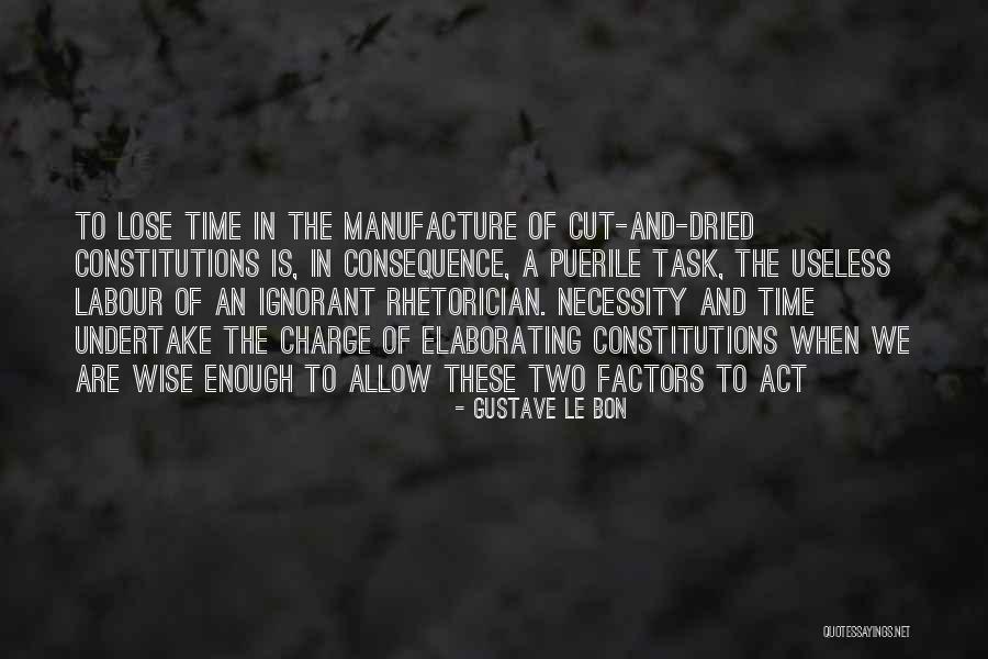 Gustave Le Bon Quotes 325215 Gustave Le Bon Quotes 325215