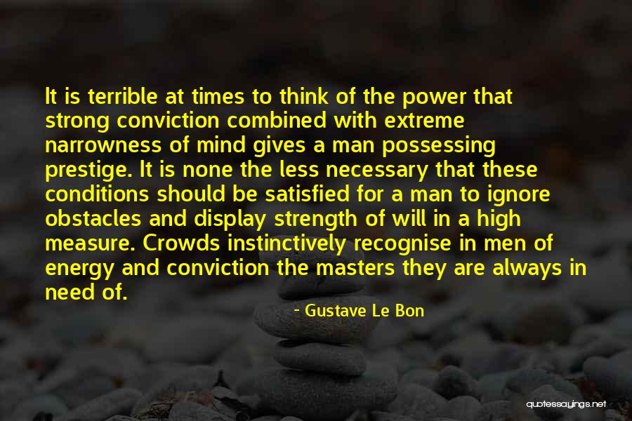 Gustave Le Bon Quotes 656500 Gustave Le Bon Quotes 656500