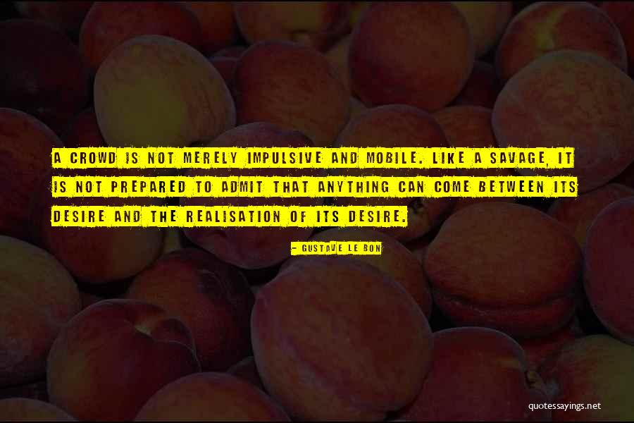 Gustave Le Bon Quotes 717902 Gustave Le Bon Quotes 717902